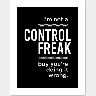 CONTROL FREAK Posters and Art